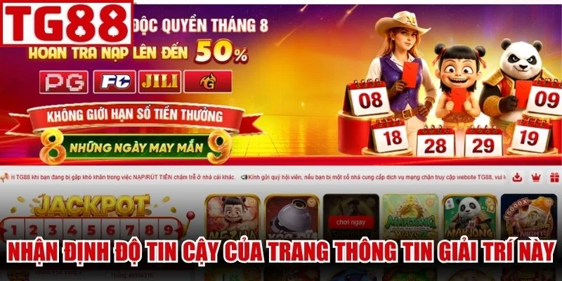 Nhận định độ tin cậy của trang thông tin giải trí này